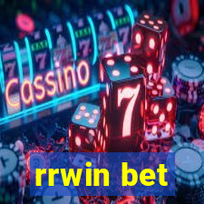 rrwin bet